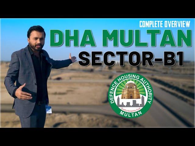 DHA Multan Sector - B1|| Complete Overview || Zafar Associates