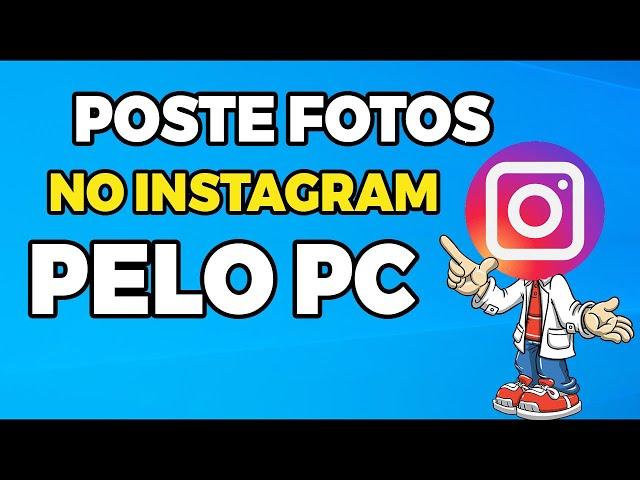 COMO POSTAR FOTOS NO PERFIL DO INSTAGRAM