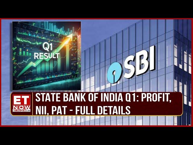 SBI Q1 Earnings Result: NII Grows 5.7%; Gross NPAs Decline Marginally | Business News | ET Now