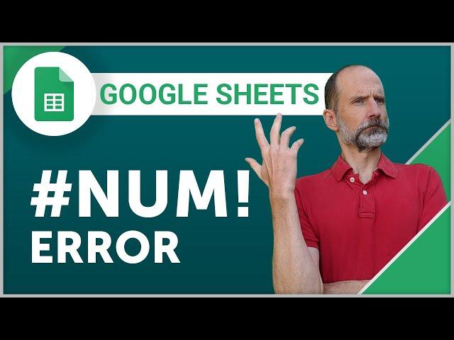 Google Sheets - The #NUM! Error and How to Fix It