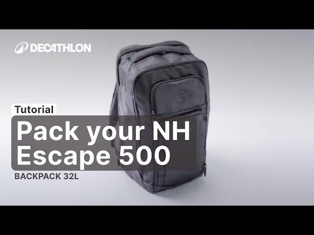 TUTORIAL- How to pack your NH ESCAPE 500 QUECHUA BACKPACK 32L (first generation)?| Decathlon_QUECHUA