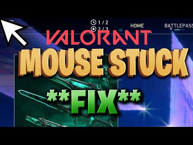 Valorant easy Mouse Stuck in Corner Fix in 10 seconds