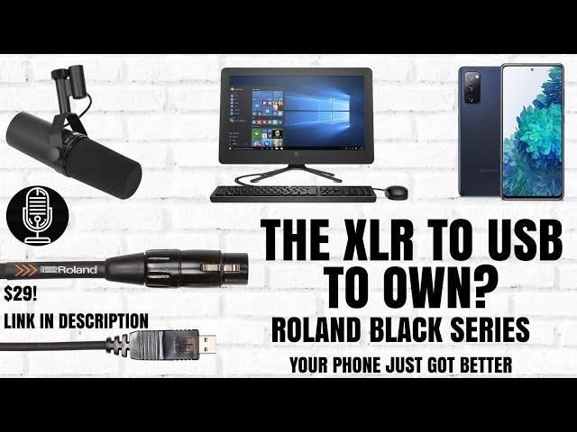 The Shure SM7B Plugged Directly Into Your Phone Or Tablet?  The Roland Black Series XLR To USB Cable