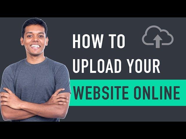 How to Upload Your Website To The Internet