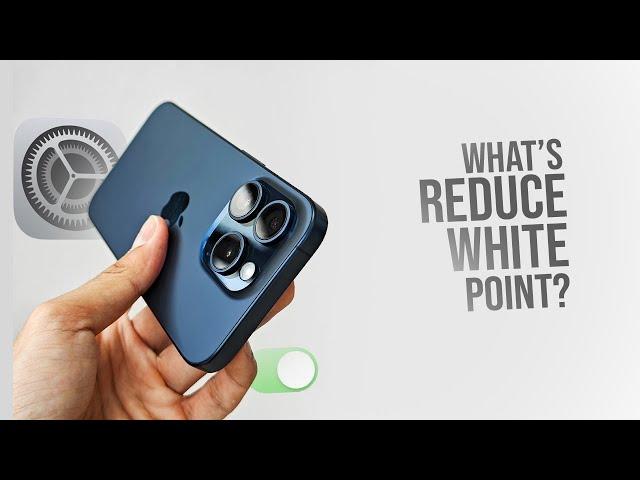 What Does Reduce White Point Do on iPhone (explained)