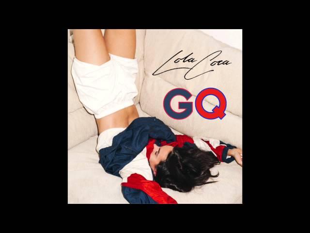 Lola Coca - GQ (Audio)