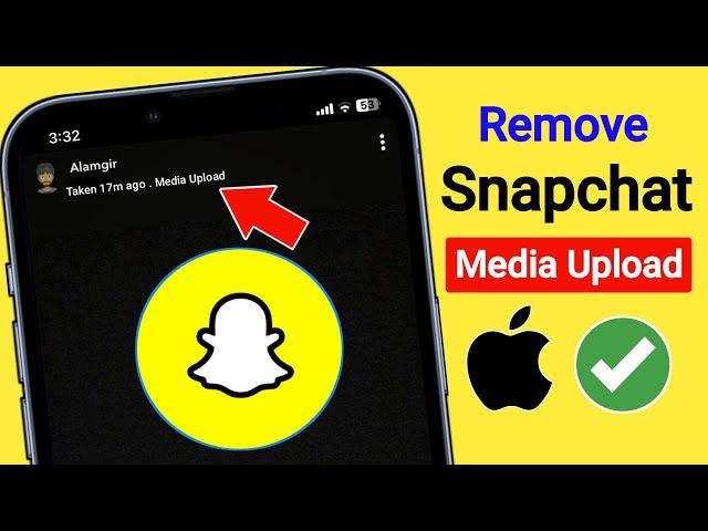 How to Remove Snapchat Media Upload In iPhone | Fix Snapchat Media Upload Problem On iPhone