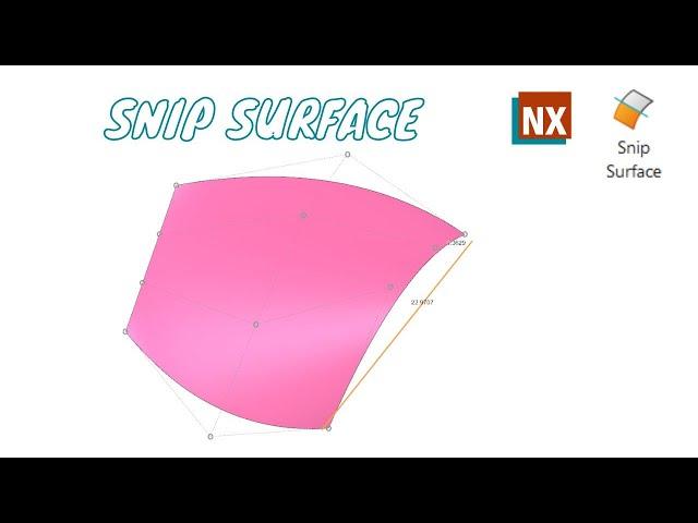 Snip Surface | NX CAD | Siemens NX | Studio Surface |