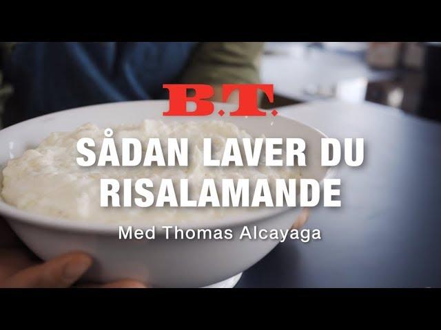 Sådan laver du risalamande - Med Thomas Alcayaga