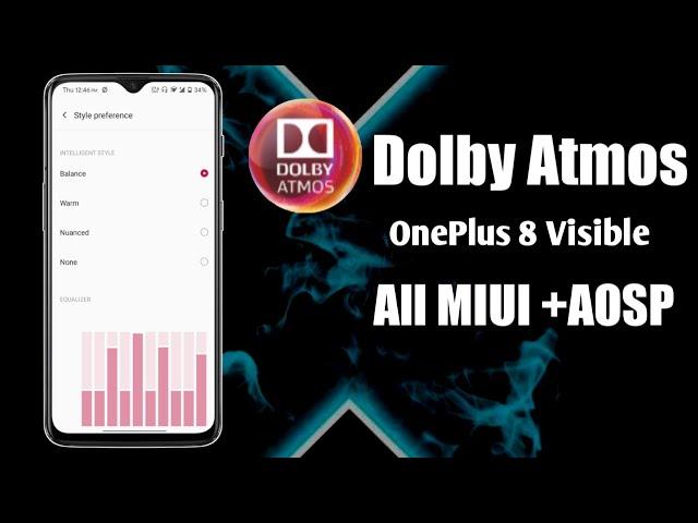 Dolby Atmos OnePlus 8 Visible For All Miui And Aosp Rom|Install Dolby Atmos In Custom Rom|MIUI+AOSP|