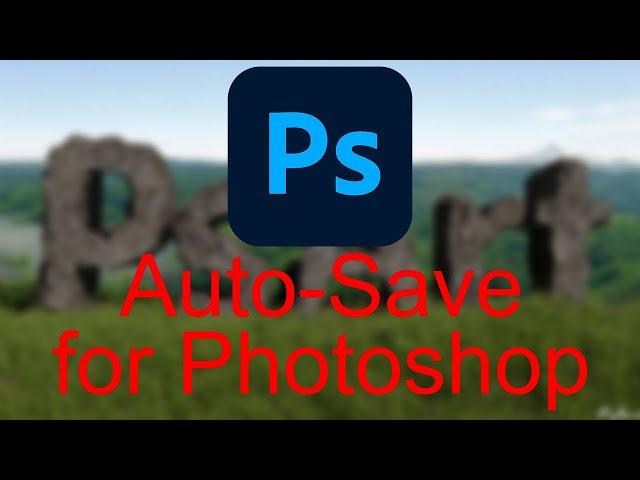 How to auto Save in Photoshop