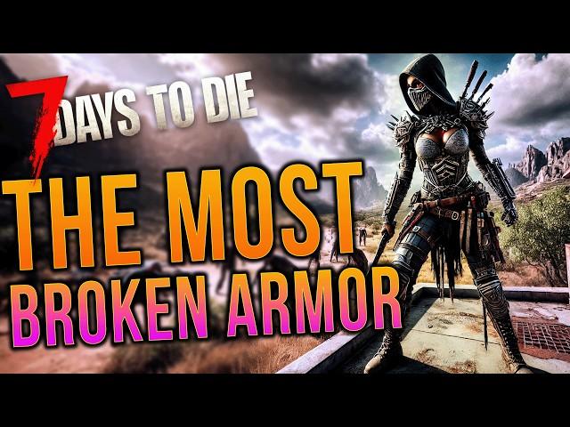 This Is The Best Armor Set In 7 Days to Die 1.0