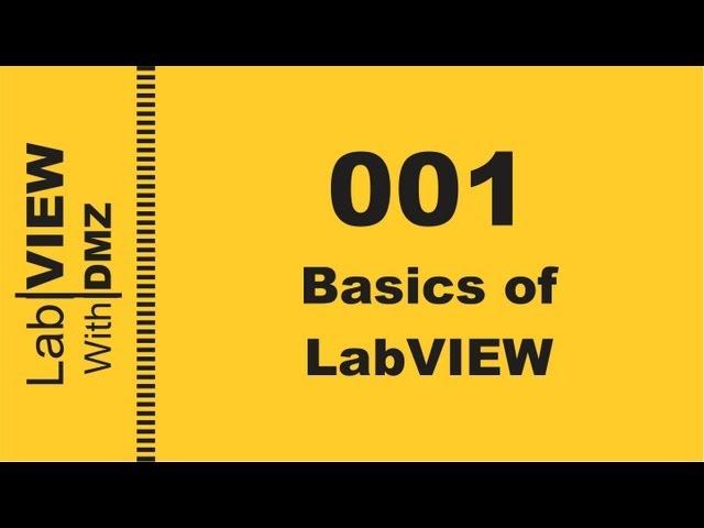 001 - Basics of Labview - LabView with DMZ