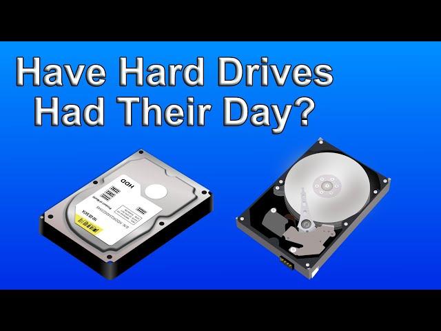 Do We Really Still Need Hard Drives in Today's Computers?