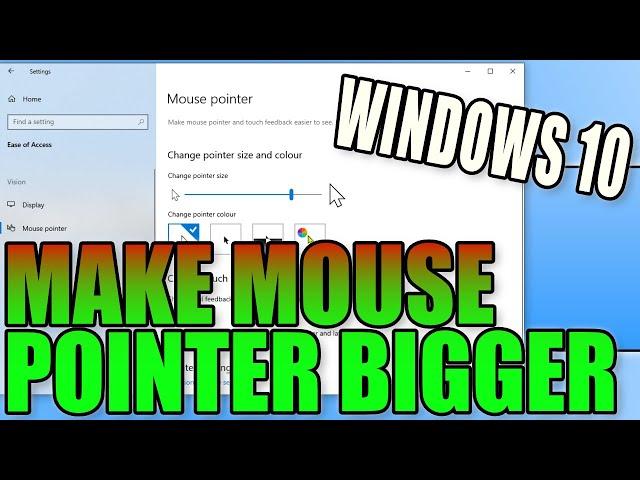 How To Change Your Mouse Pointer Size In Windows 10 To Make It Bigger & Easier To See PC Tutorial