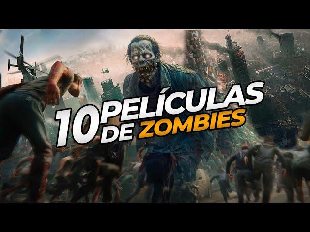 10 Brutales PELICULAS de ZOMBIES y MUERTOS VIVIENTES que debes ver!! (CIENCIA FICCIÓN)