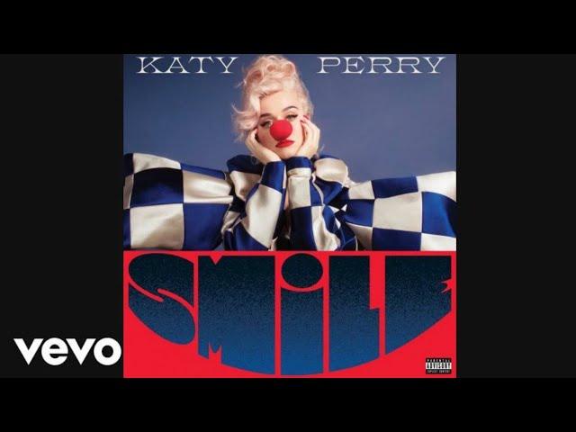 Katy Perry - Smile (Official Audio)