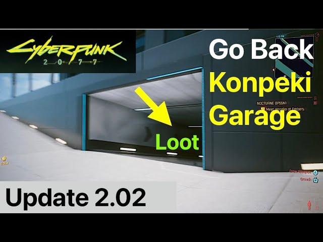 Cyberpunk 2077: Back in Konpeki Garage (Update 2.02) Missable Loot Inside - Official Entrance Path