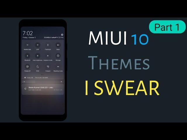 Top 5 (REAL) MIUI 10 Themes | Part 1