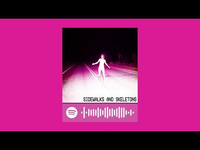 Sidewalks and Skeletons - Goth