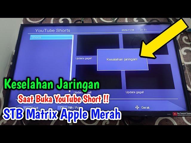 Kesalahan Jaringan Saat Buka YouTube Short Pada STB Matrix Apple Merah