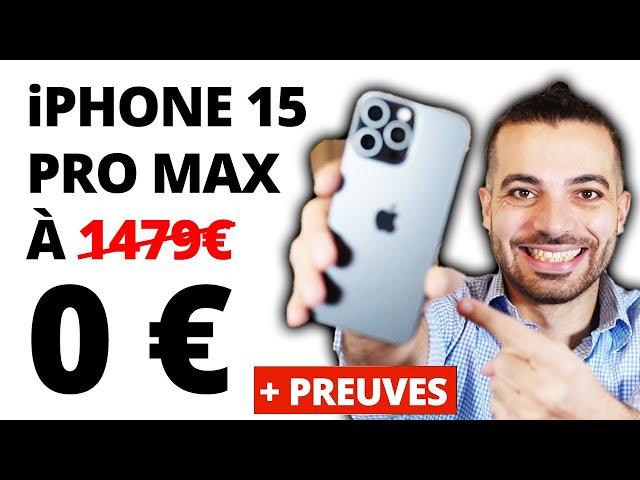 COMMENT J’ACHÈTE GRATUITEMENT UN IPHONE 15 PRO MAX (+ Preuves)