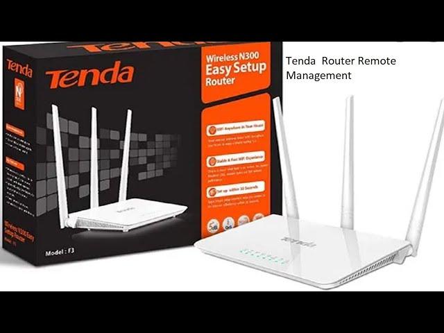 Tenda  Router Remote Management