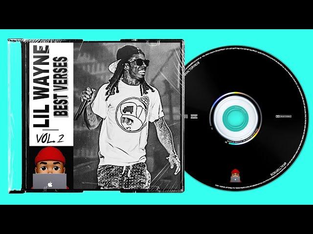 Lil Wayne Best Verses - Volume 2