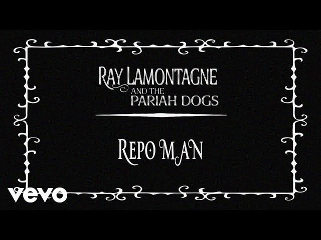 Ray LaMontagne - Repo Man (Official Audio)