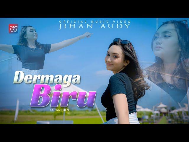 Jihan Audy - Dermaga Biru || Deraian Demi Deraian Air Mata (Official Music Video)