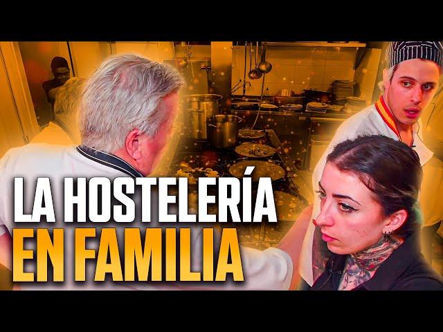 ¡ASÍ ES LA HOSTELERÍA EN FAMILIA!