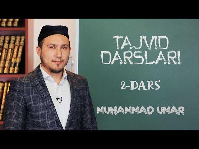 Tajvid darslari | #2 | Izhor | Muhammad Umar