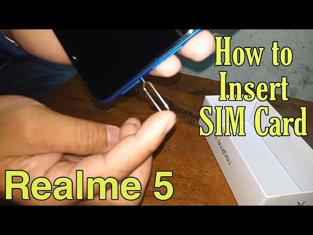 How To Insert SIM on Realme 5 | Realme Tips & Tricks