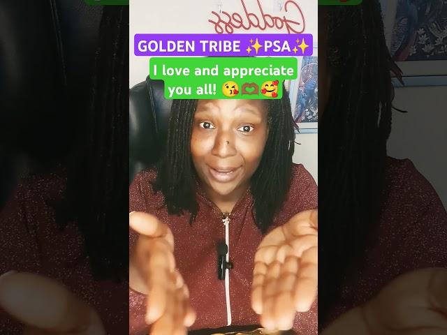 GOLDEN TRIBE PSA #tarot #tarotreader #spiritualcoach #spiritualmentor