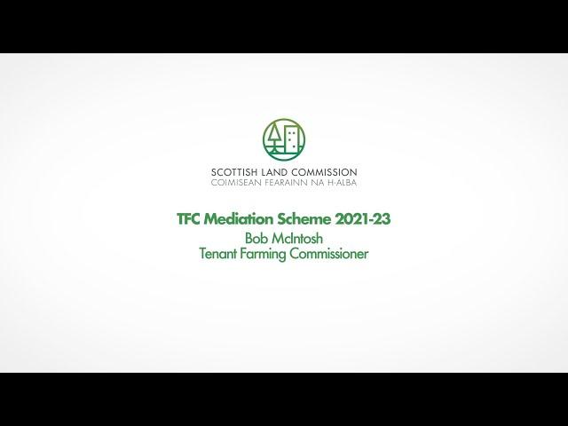 2021 Royal Highland Show Showcase - TFC Mediation Scheme 2021-23