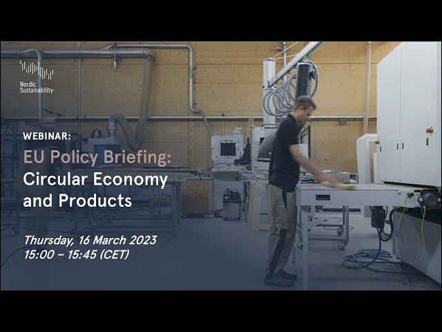 EU Policy Briefing: Circular Economy and Products