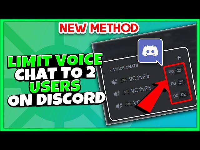 How To Limit Voice Chat To 2 Users On Discord (Updated)