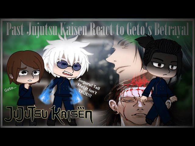 Jujutsu Kaisen React to Geto's Betrayal | Jujutsu Kaisen ️ ️ ️| 4/4 |