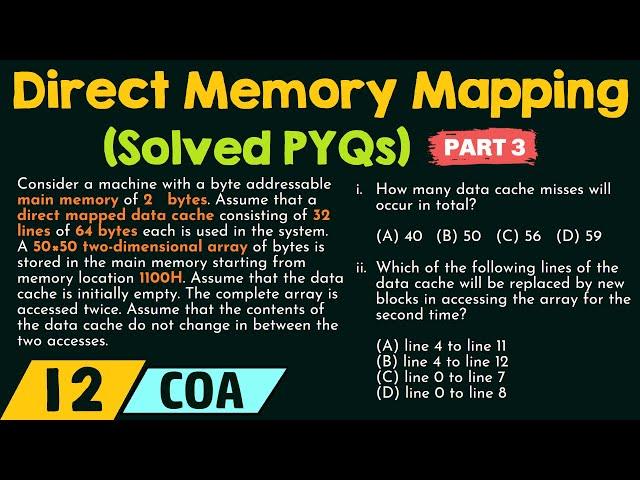 Direct Memory Mapping – Solved PYQs (Part 3)
