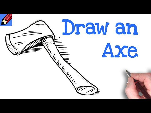 How to draw an Axe Real Easy