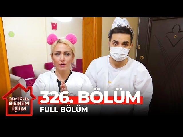 Temizlik Benim İşim 326. Bölüm