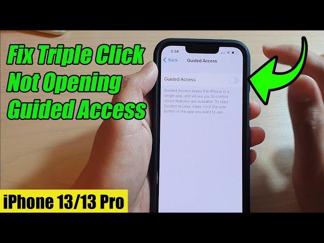 iPhone 13/13 Pro: How to Fix Triple Click Not Opening Guided Access