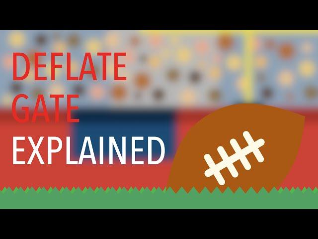 Deflate Gate Explained