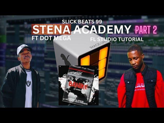 Amapiano Fl Studio Tutorial 2023 Cook Up Like Nandipha 808 x Dot Mega (Stena Academy) Part 2