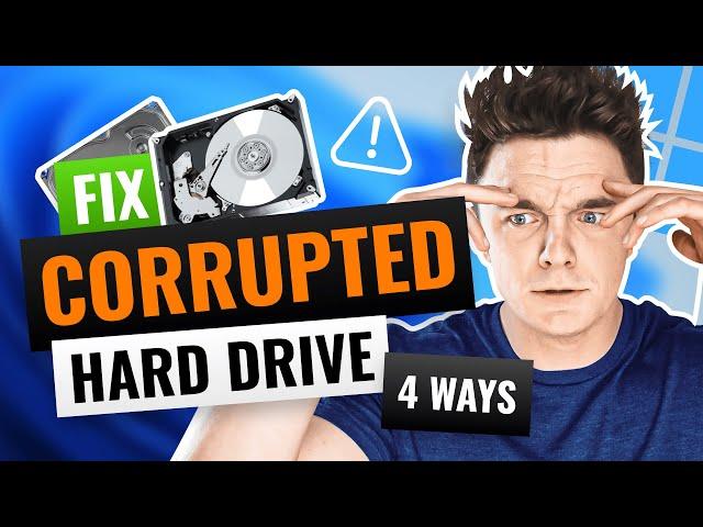 4 Methods to Fix Corrupted Hard Drive on Windows 10/11