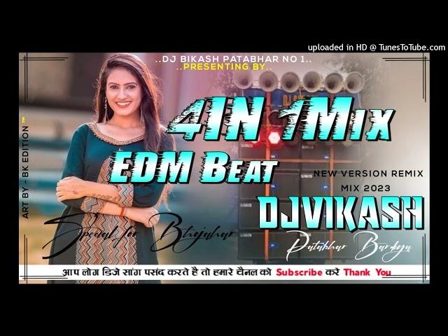 4In One Nonstop Dj Hard Fully Dance Mix 2023 DjVikash Patabhar Bardiya