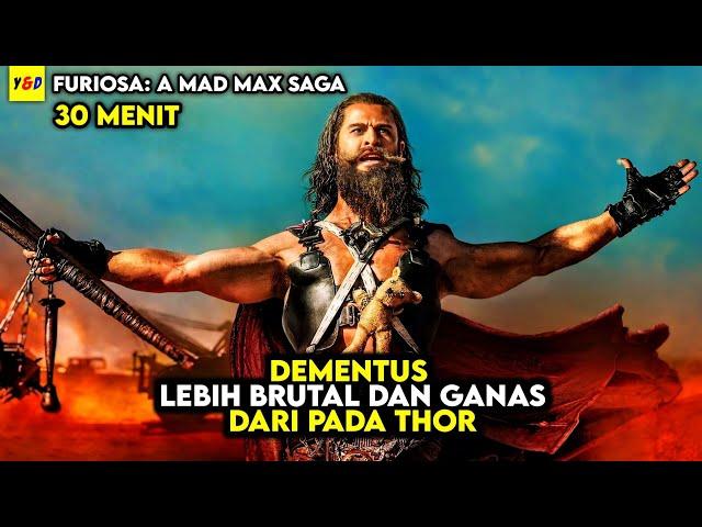 Dementus Bukan Sekedar Penjahat - ALUR CERITA FILM Furiosa A Mad Max Saga