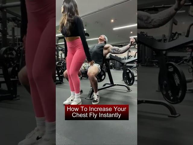How To Instantly Chest Fly More Weight..
