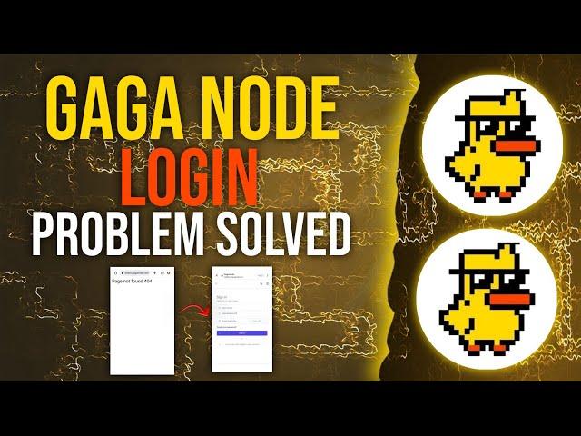 GAGANODE LOGIN PROBLEM SOLVED | GAGA PRO APP UPDATE #gaga #gaganode  #coredao_org