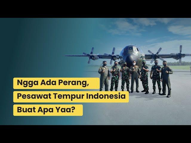 Perkuat Armada Udara Militer Indonesia